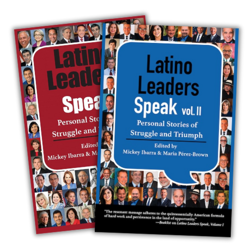 Latino Leaders Speak, Volumes I & II