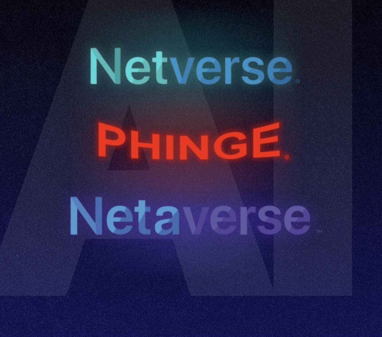 Phinge Netverse & Netaverse Verified Platform & AI