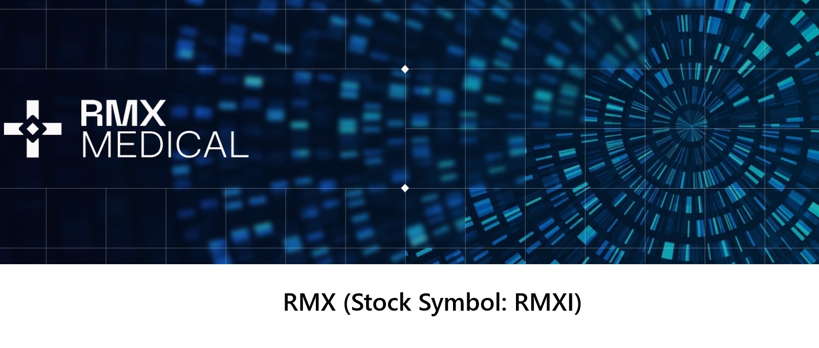RMX MEDICAL $RMX